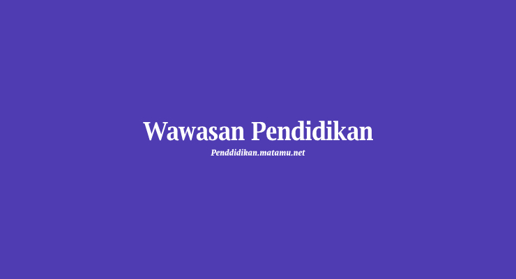 Wawasan Pendidikan