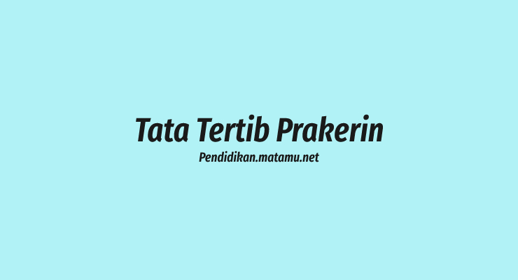 Tate Tertin Prakerin di Sekolah