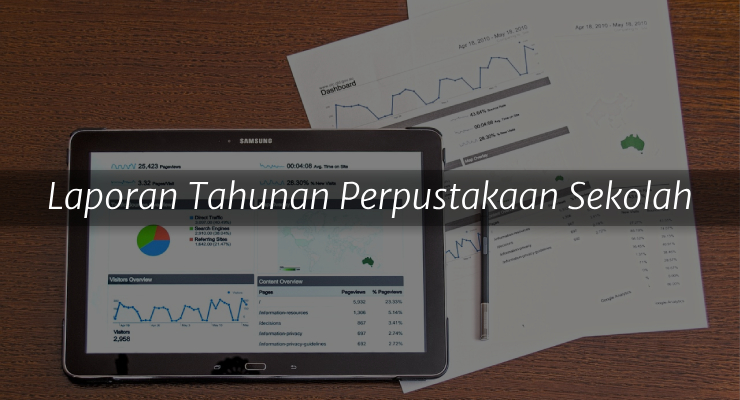 Laporan Tahunan Perpustakaan Sekolah