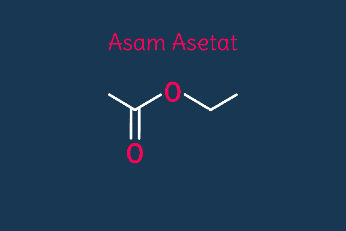 Ethyl Acetate Pembuatan Etil Asetat